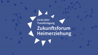 Zukunftsforum Heimerziehung