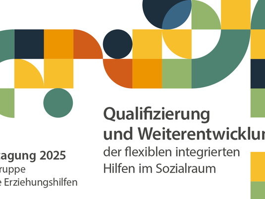 Bundestagung Integrierte Erziehunghilfen 2025